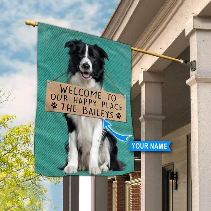 THF20072905 Border Collie-Welcome to our happy place Personalized Flag