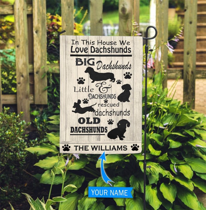 BIF2701 In This House We Love Dachshunds Personalized Flag