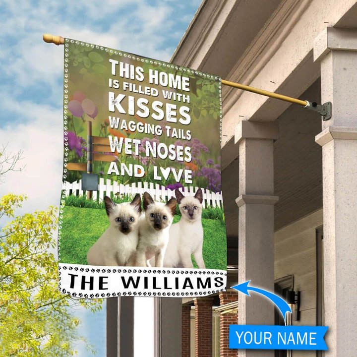 BIF2517 Siamese cat This Home Is Filled With Kisses Personalized Flag