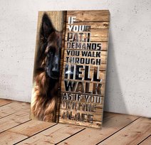 BID20070102 German Shepherd WALK AS IF YOU OWN THE PLACE Matte Canvas