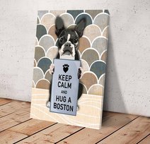 CHD0127 Keep Calm And Hug A Boston Matte Canvas