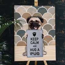 CHD0130 Keep Calm And Hug A Pug Matte Canvas