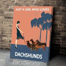BID20070105 JUST A GIRL WHO LOVES DACHSHUNDS Matte Canvas