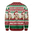 Have A Better Day Ugly Christmas Sweater