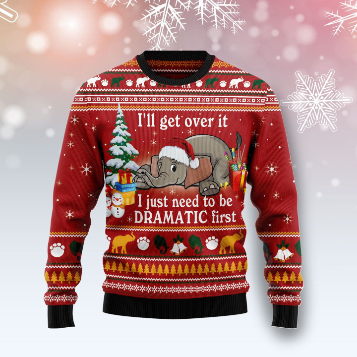 Elephant I ll Get Over It Ugly Christmas Sweater