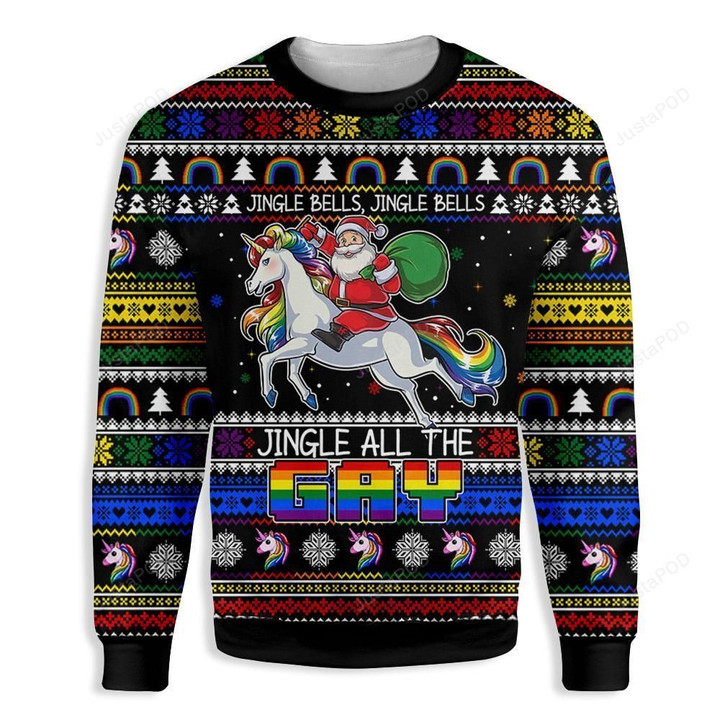 Jingle Bells, Jingle Bells, Jingle All The Gay Santa Claus Ugly Christmas Sweater