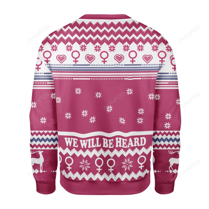Merry Christmas Gearhomies We Will Be Heard Ugly Christmas Sweater