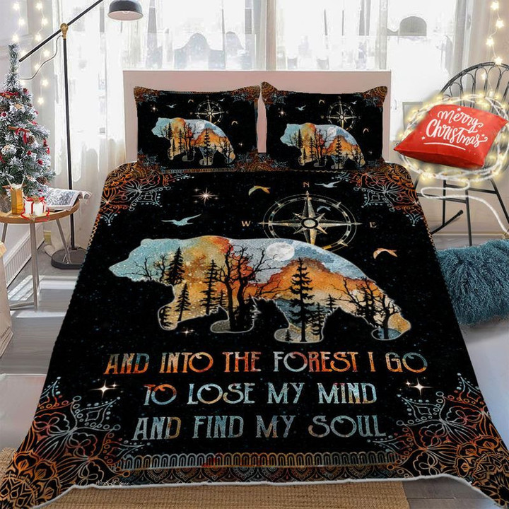 Bear Hippie And Into The Forest I Go To Lose My Mind And Find My Soul Quilt Bedding Set