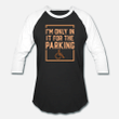 Im Only In It For The Parking  Handicap Person  Unisex Baseball TShirt