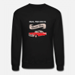 Real men drive classic cars  Unisex Crewneck Sweatshirt