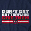 Don't Get Butterflies