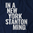 In A New York Stanton Mind