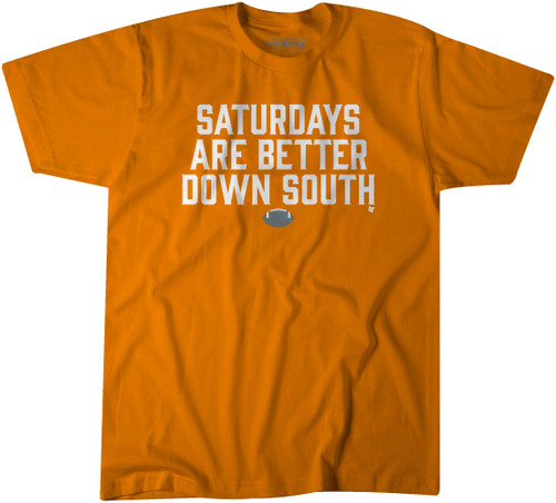 Saturdays Are Better Down South: Orange