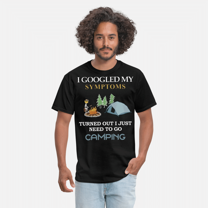 i googled my symptoms turned out i just need to go  Mens TShirt