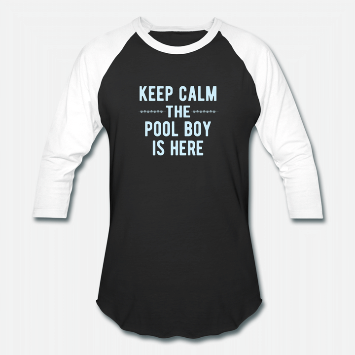 Pool Boy Keep Calm  Unisex Baseball TShirt