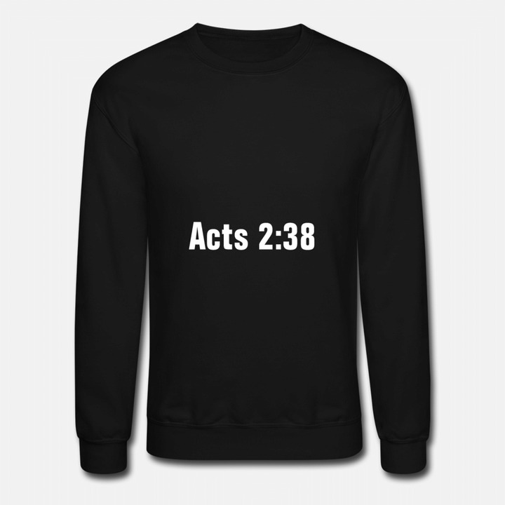 Acts 238 Bible Verse  Unisex Crewneck Sweatshirt