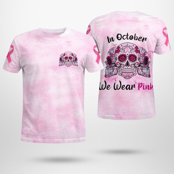 Pink Skull Breast Cancer 'In October, We wear pink' All Over Print Shirt | HD-VT21