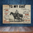 Homemerci To My Dad From Daughter Horse Riding Poster Horizontal