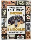 Dachshund Dog Blanket First Thing I See Every Morning Fleece Blanket