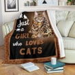 Just a girl who loves cats Fleece Blanket