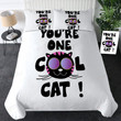 Cat You're One Cool Cat ?? Bedding Set Bed Sheets Duvet Cover Bedding Sets