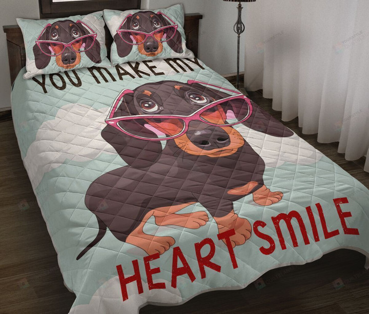 Dachshund Dog You Make My Heart Smile Quilt Bedding Set