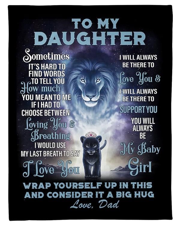 To My Daughter It Is Hard To Find Words To Tell I Love You Fleece Blanket Animals Gift For FamilyDaughter,Son,Lion Lovers Gift Fleece Blanket