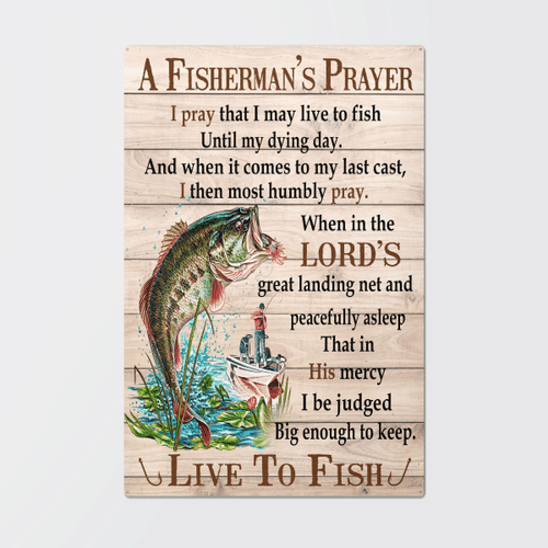 Woonistore  A Fisherman Prayer Live To Fish Portrait Metal Sign WN121003