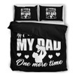 My Dad One More Time CL09120285MDB Bedding Sets
