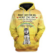 3D Do Not Cry For Me Husky Hoodie Apparel