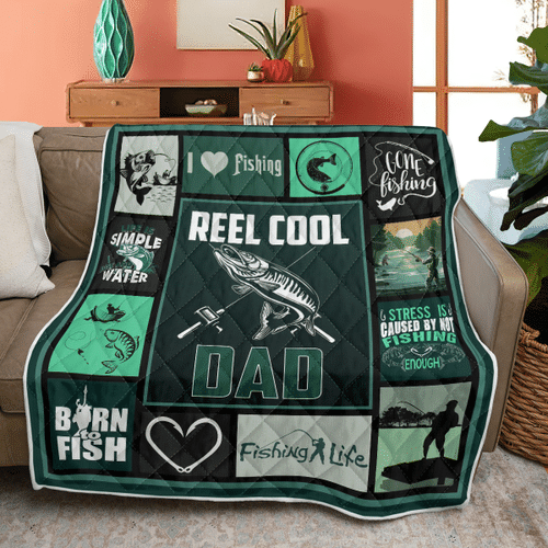  Reel Cool Dad Fishing Quilt Blanket Blanket WN161032
