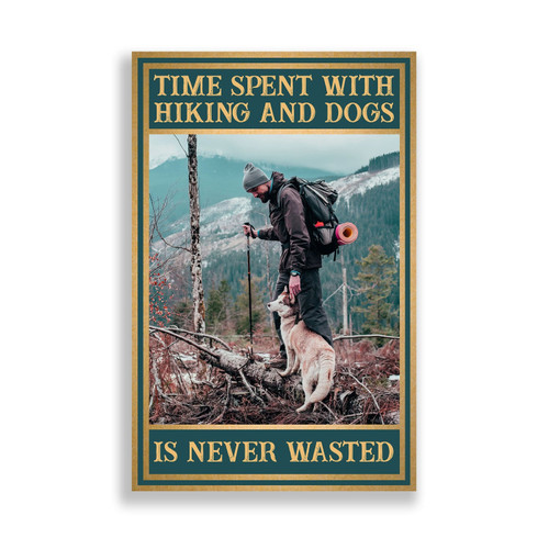 Husky Dad Hiker Vintage Canvas Art Fathers Day Camper Art Print Dog Dad Home Decor Fur Dad Time Spent With Hiking And Dogs Is Never Wasted