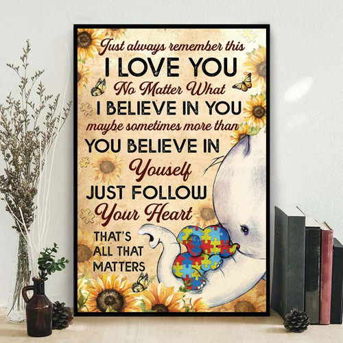 Autism Awareness Elephant Just Always Remember I Love You Wall Art Print Decor Canvas Art Gift For Mom Gift For Dad Birthday Gift