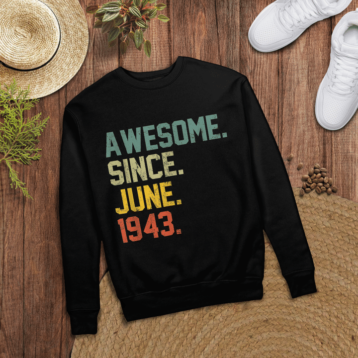Woonistore - Awesome since June 1943 T-shirt Vintage 76th Birthday gift