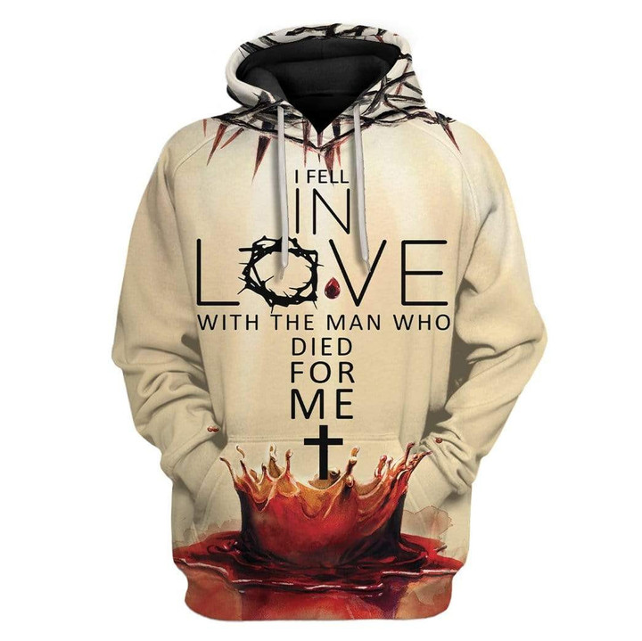 Jesus The Man Who Died For Me Hoodie Apparel