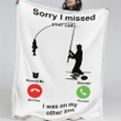 Sherpa Blanket | Sorry I missed your call | TJ2142