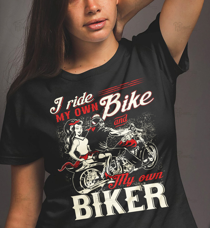 Zedbubble I Ride My Own Bike And My Own Biker Funny Biker T-Shirt Hoodie Sweatshirt Mug