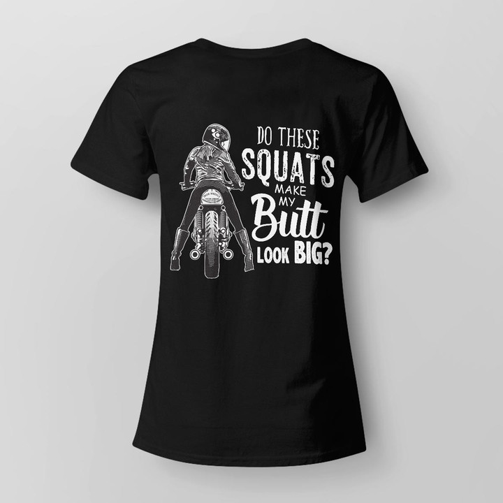 Zedbubble Do These Squats Make My Butt Look Big Biker T-Shirt Hoodie Sweatshirt Mug