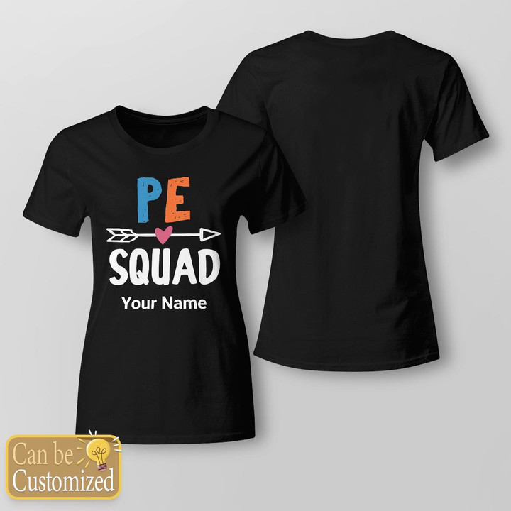 Zedbubble PE Squad For Teacher Team Personalized T-Shirt