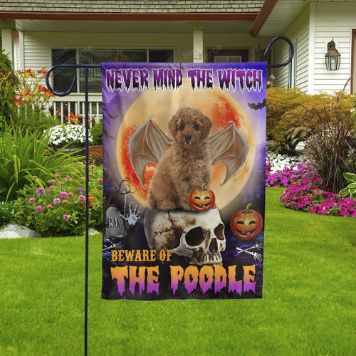 Never Mind The Witch Beware Of The Poodle Halloween Flag Decor House Garden