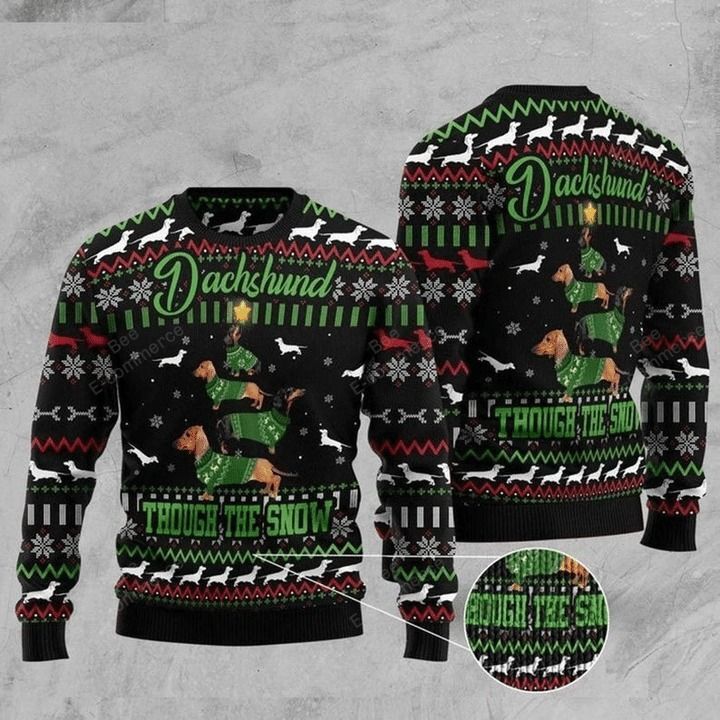 Christmas Patterns And Green Lovely Dachshund Through The Snow Gift For Christmas Ugly Christmas Sweater
