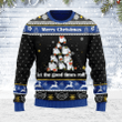 Merry Christmas Gearhomies Unisex Ugly Christmas Sweater Let The Good Times Roll 3D Apparel