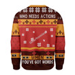 Merry Christmas Gearhomies Unisex Christmas Sweater Who Needs Actions When You've Got Words