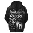 GearHomies Zip Hoodie Jesus Is The Way, The Truth, And The Life, Black 3D Apparel