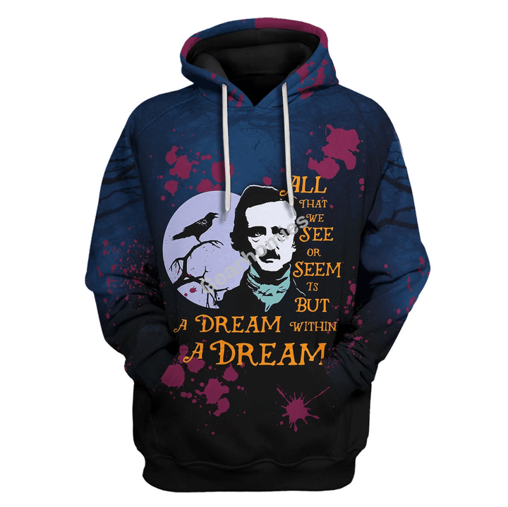 Edgar Allan Poe A Dream Within A Dream Hoodies Pullover Sweatshirt Tops