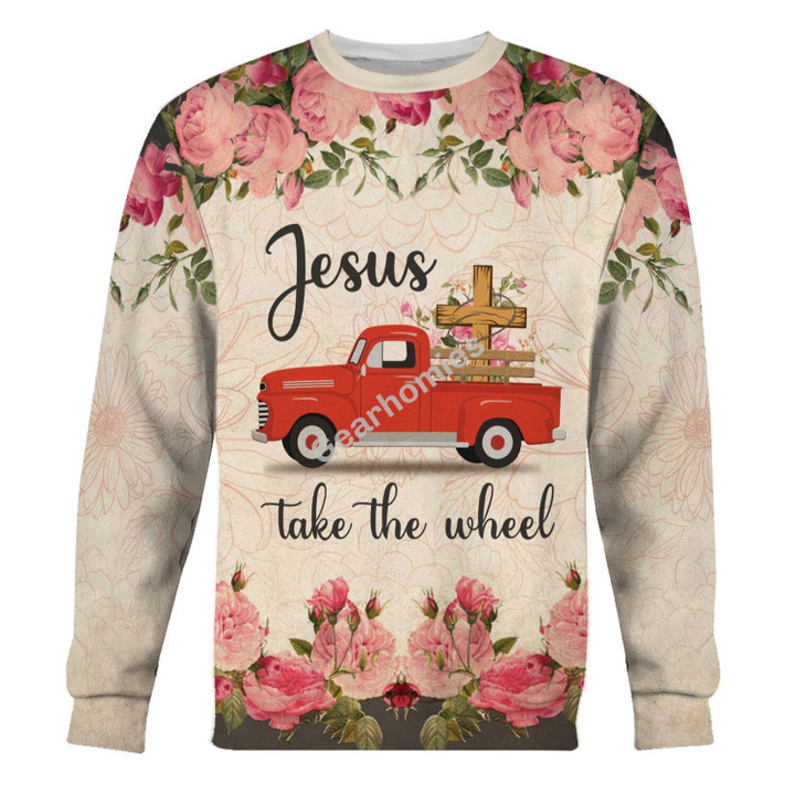 GearHomies Sweatshirt Jesus Take The Wheel