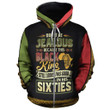 Dont Be Jealous Because This Black King Still Looks This Good In His Sixties 3D All Over Print Hoodie Sweatshirt