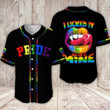 LGBT Pride I licked it so it's mine Baseball Jersey