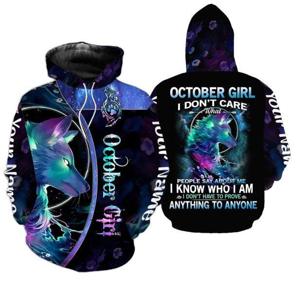 I Know Who I Am October Girl Wolf Custom Name 3D All Over Print Hoodie Sweatshirt