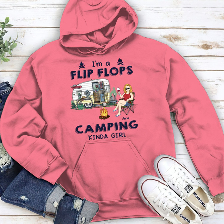 I'M A FLIP FLOPS CAMPING KINDA GIRL - GIFT FOR CAMPERS - PERSONALIZED CUSTOM HOODIE